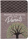 Broadstreet Publishing Group Llc - Prayers & Promises for Parents