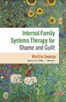 Richard C. Schwartz, Martha Sweezy - Internal Family Systems Therapy for Shame and Guilt
