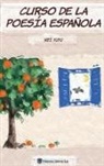 ¿¿¿, Hei Yuyu - CURSO DE LA POESÍA ESPAÑOLA