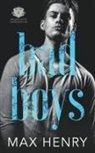 Max Henry - Bad Boys