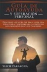 Ylich Tarazona - ¡Guía de Autoayuda y Superación Personal!