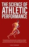 Hadley Mannings - The Science of Athletic Performance