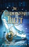 Eliza Prokopovits - The Thunderstone Theft