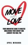 April Miranda - Move with Love