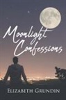 Elizabeth Grundin - Moonlight Confessions
