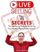 Sunni Hearin - Live Selling Secrets