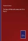 Thomas De Quincey - The Logic of Political Economy and Other Papers
