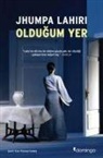 Jhumpa Lahiri - Oldugum Yer