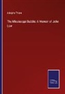 Adolphe Thiers - The Mississippi Bubble: A Memoir of John Law