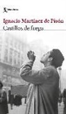 Ignacio Martinez de Pison - Castillos de fuego