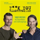 Sven Bach, Derek Zieker-Fischer - F**k you Hämorrhoiden
