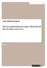 Anna Schulte-Döinghaus - Die Grundbesitzbewertung im Hinblick auf die Grundsteuerreform