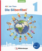 Mareike Hahn, Klaus Kuhn, Kersti Mrowka-Nienstedt, Kerstin Mrowka-Nienstedt - ABC der Tiere 1 Neubearbeitung - Die Silbenfibel Kompakt