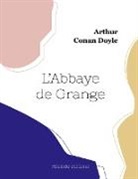 Arthur Conan Doyle - L'Abbaye de Grange