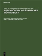 Friedrich Hofstädter, Georg Keintzel, Adolf Schullerus, Akademie der Sozialistischen Republik Rumäniens, Verein Für Siebenbürgische Landeskunde - Siebenbürgisch-Sächsisches Wörterbuch - Band 2, Lieferung 4: fretzen - Fyst