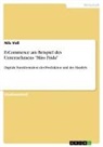 Nils Voss - E-Commerce am Beispiel des Unternehmens "Miss Frida"