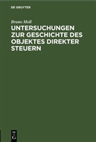 Bruno Moll - Untersuchungen zur Geschichte des Objektes direkter Steuern