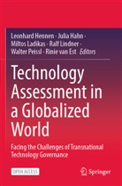 Rinie van Est, Julia Hahn, Leonhard Hennen, Miltos Ladikas, Miltos Ladikas et al, Ralf Lindner... - Technology Assessment in a Globalized World