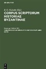 Immanuel Bekker, B. G. Niebuhr - Theophylactus Simocatta Historiarum libri octo