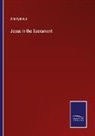 Anonymous - Jesus in the Sacrament