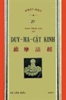 Ph¿t H¿c Tùng Th¿ - Duy Ma Kinh (B¿n in l¿n ¿¿u tiên n¿m 1971)
