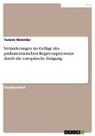 Tommi Nimmler - Veränderungen im Gefüge des parlamentarischen Regierungssystems durch die europäische Einigung