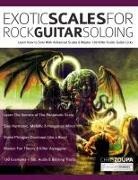 Joseph Alexander, Chris Zoupa - Exotic Scales for Rock Guitar Soloing