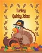 Tammy M. Shoemate (Grammy Tammy) - Turkey Quirky Jokes