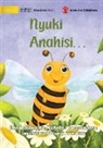 Michelle Wanasundera - The Bee is Feeling... - Nyuki Anahisi