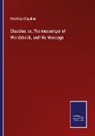 Matthias Claudius - Claudius; or, The messenger of Wandsbeck, and His Message