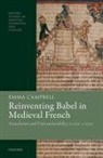 Dr Emma (Associate Professor/reader in t Campbell, Emma Campbell - Reinventing Babel in Medieval French