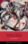 Dr Jessica (Associate Professor in Politica Begon, Jessica Begon - Disability Through the Lens of Justice