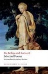 Du Bellay, Du Bellay Ronsard, Ronsard - Selected Poems