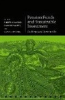 P. Brett (Research Leader Hammond, Olivia Hammond Mitchell, P. Brett Hammond, Hammond P. Brett, Raimond Maurer, Maurer Raimond... - Pension Funds and Sustainable Investment