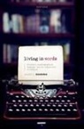 Garry L. Hagberg, Garry L. (James H. Ottaway Professor of P Hagberg, Prof Garry L. (James H. Ottaway Professor Hagberg, Hagberg Garry L. - Living in Words