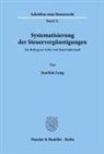 Joachim Lang - Systematisierung der Steuervergünstigungen.