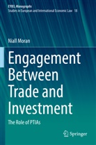 Niall Moran - Engagement Between Trade and Investment