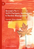 Anessa L Kimball, Anessa L. Kimball - Beyond 2%-NATO Partners, Institutions & Burden Management