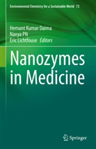 Hemant Kumar Daima, Eric Lichtfouse, Navya PN - Nanozymes in Medicine