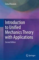 Cemal Basaran - Introduction to Unified Mechanics Theory with Applications