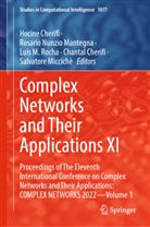 Chantal Cherifi, Hocine Cherifi, Luis M Rocha et al, Rosario Nunzio Mantegna, Salvatore Miccichè, Rosario Nunzio Mantegna... - Complex Networks and Their Applications XI