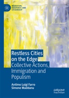 Antimo Luigi Farro, Simone Maddanu - Restless Cities on the Edge