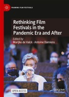 Damiens, Antoine Damiens, Marijke de Valck - Rethinking Film Festivals in the Pandemic Era and After