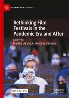 Damiens, Antoine Damiens, Marijke de Valck - Rethinking Film Festivals in the Pandemic Era and After