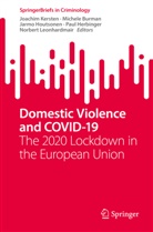 Michele Burman, Jarmo Houtsonen, Joachim Kersten, Michele Burman, Paul Herbinger, Jarmo Houtsonen... - Domestic Violence and COVID-19