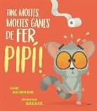 Karl Newson, Duncan Beedie - Tinc moltes, moltes ganes de fer pip&iacute;!