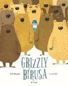 Émilie Chazerand, Amandine Piu - Grizzly birusa