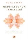 Bora Ercan - Meditasyonun Temelleri