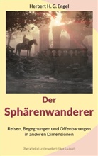 Herbert H G Engel, Herbert H. G. Engel, Uwe Laubach - Der Sphärenwanderer