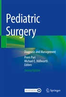 E Höllwarth, Michael E. Höllwarth, Prem Puri - Pediatric Surgery, 2 Teile